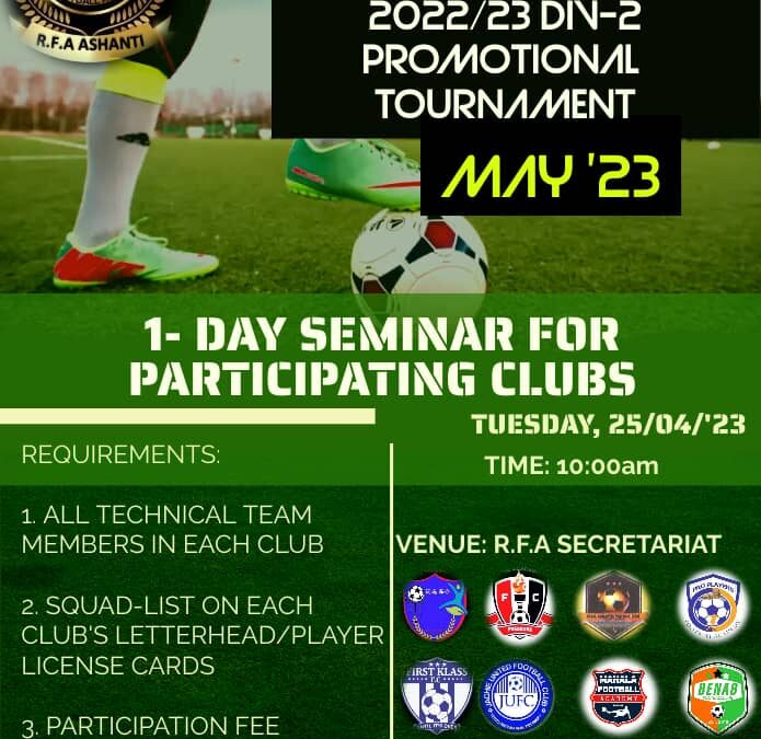 R.F.A Ashanti 2022/23 DIV-2 Promotional Tournament